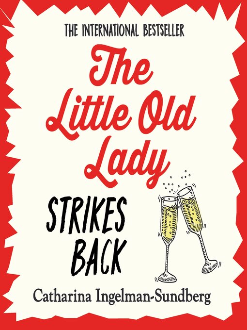 Title details for The Little Old Lady Strikes Back by Catharina Ingelman-Sundberg - Available